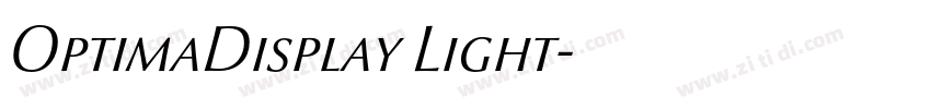 OptimaDisplay Light字体转换